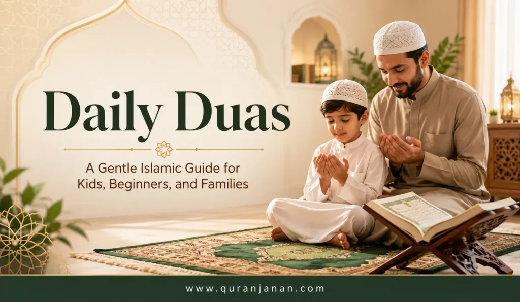 Daily Dua A Gentle Islamic Guide for Kids